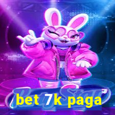 bet 7k paga